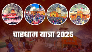 Uttarakhand Chardham Yatra 2025 